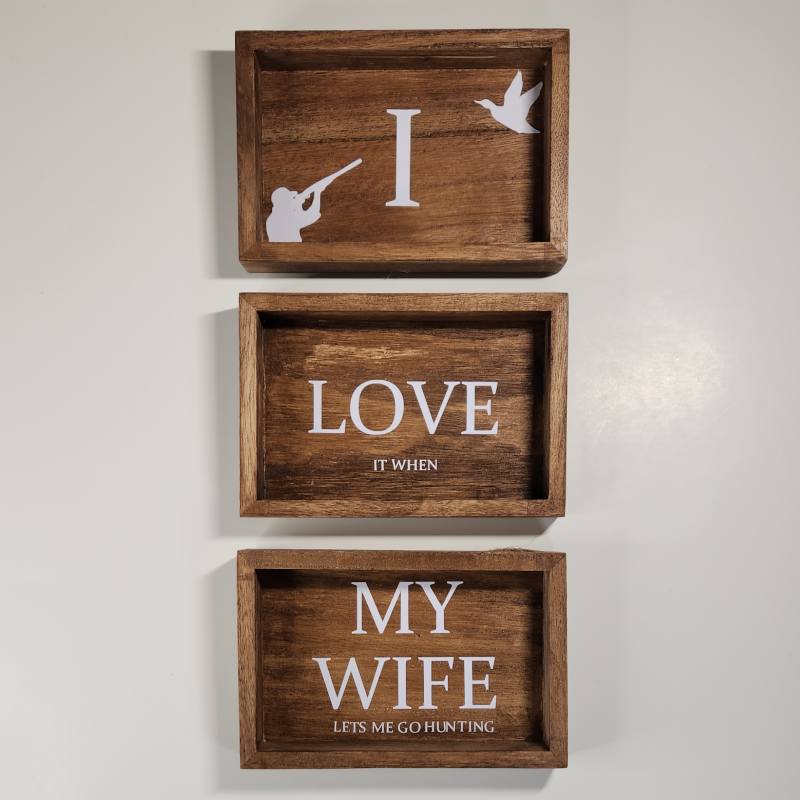 Trio de cadre chasseur " I love my wife "